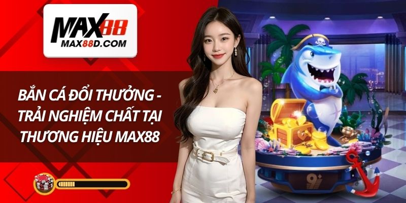 bắn cá đổi thưởng