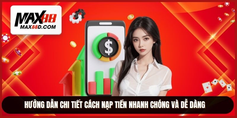 Hướng dẫn chi tiết cách nạp tiền nhanh chóng và dễ dàng