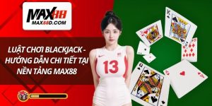 luật chơi blackjack
