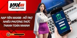 Nạp tiền MAX88