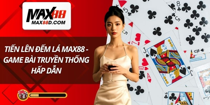 Tiến lên đếm lá
